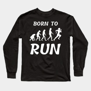 Born to Run - Female Long Sleeve T-Shirt